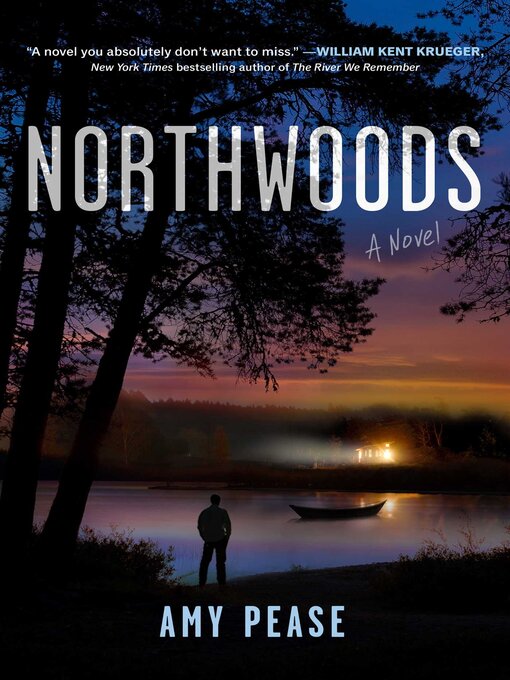 Title details for Northwoods by Amy Pease - Wait list